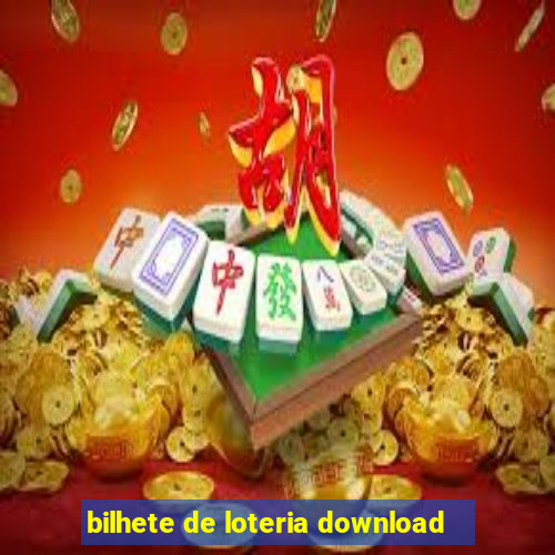 bilhete de loteria download